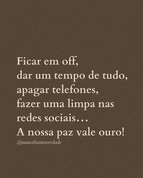 Frases Vou Ficar Off Por Um Tempo