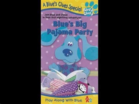 Opening To Blue S Clues Blue S Big Pajama Party Vhs Youtube