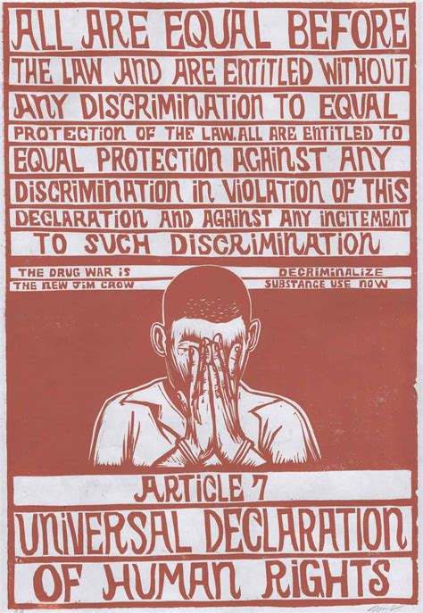The traumatic events of the second world war brought home that human rights are not always universally respected. Justseeds | Article 7 UDHR