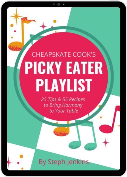 Your picky eaters deserve your help! Picky Eater Menu Plan (Real Food!) • Cheapskate Cook