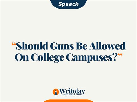 A Speech On Should Guns Be Allowed On College Campuses