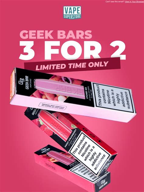 Vape Superstore Geek Bar Buy Any 3 For The Price Of 2 Milled