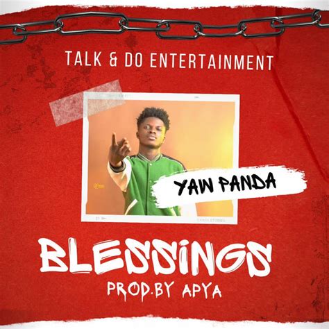 Yaw Panda Blessings Mp3 Download