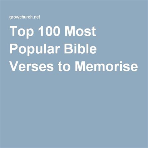 The Top 100 Most Popular Bible Verses To Memorise By Growing Church Net