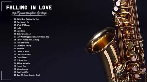 Beautiful Romantic Saxophone Love Songs The Very Best Of Sax Piano