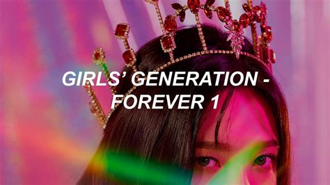 Girls Generation 소녀시대 Forever 1 Easy Lyrics Youtube