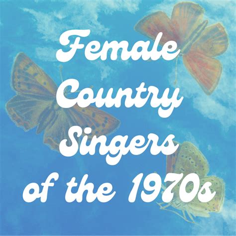 Popular 1970s Female Country Singers Spinditty