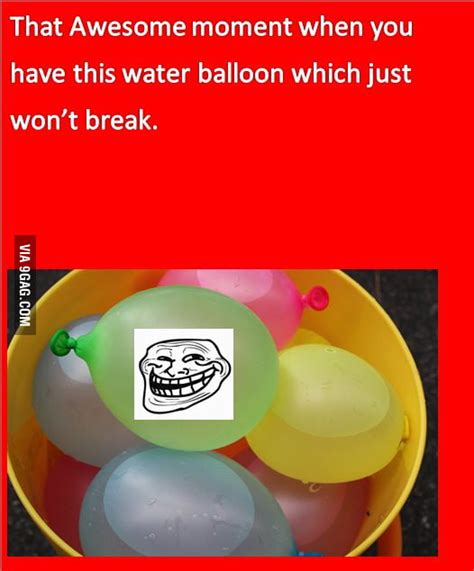 Awesome Water Balloons 9gag