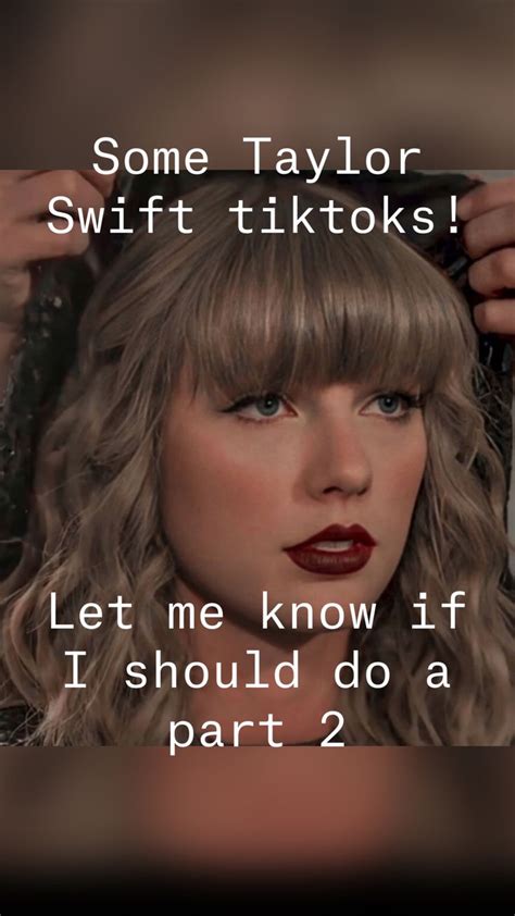 some taylor swift tiktoks an immersive guide by claire