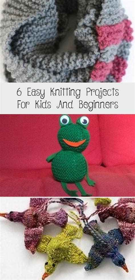 6 Easy Knitting Projects For Kids And Beginners Embroidery 6 Easy