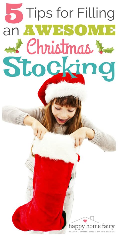 5 Tips For Filling An Awesome Christmas Stocking Happy Home Fairy