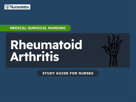 Rheumatoid Arthritis Nursing Care Management and Study Guide