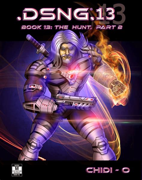 Dsngs Sci Fi Megaverse Dsng Book 13 The Hunt Part 2 Has Been