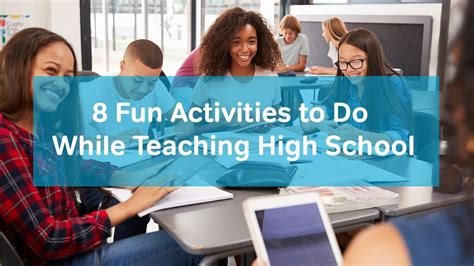 Fun Activities To Do While Teaching High School Teaching Highschool
