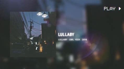Lullaby Umi Ft Yeek 432hz Conversion Youtube