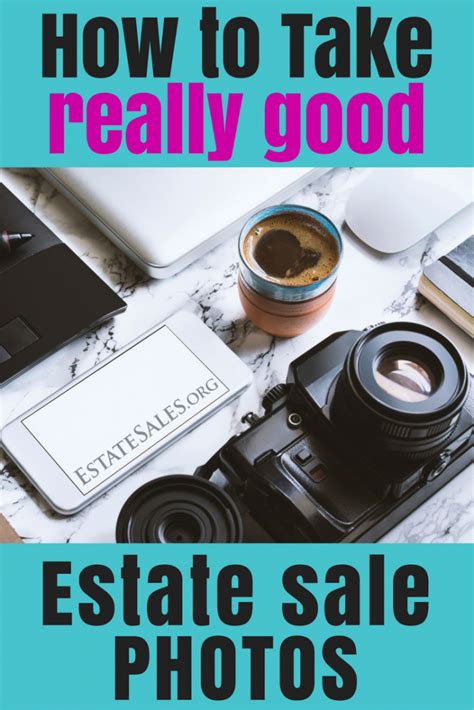 Estate Sale Photos Tips And Tricks Estate Sale Company Blog