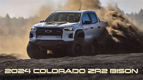 Introducing The 2024 Chevrolet Colorado Zr2 Bison Youtube