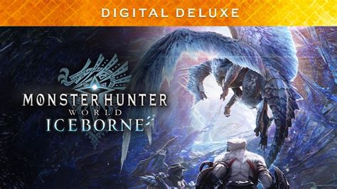 Buy Monster Hunter World Iceborne Digital Deluxe Steam