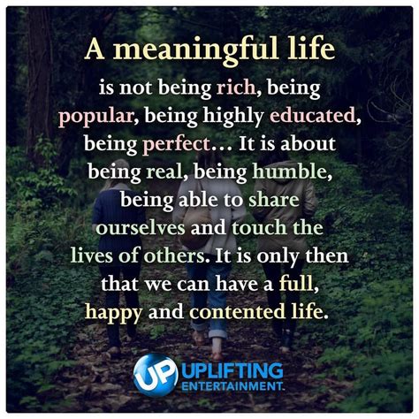 A Meaningful Life Meaningful Life Meaningful Quotes About Life