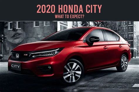 Diskaun atau rebat untuk penjimatan downpayment atau bulanan. 2020 Honda City: What to expect? | Zigwheels