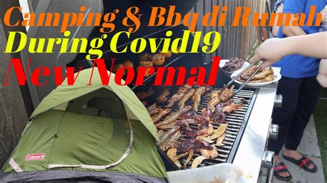 Select a location to view menus. Camping Dan BBQ Di Rumah (Covid19) || Canada Vlog - YouTube