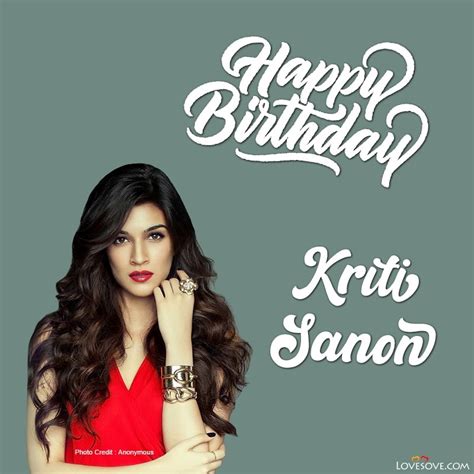 Kriti Sanon Quotes Kriti Sanon Birthday Wishes Status Images