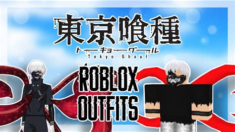 Tokyo Ghoul Roblox Outfit Ideas Anime Youtube