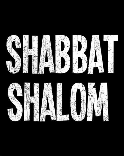 Shabbat Shalom Funny Jewish Jew Shabbos Hanukkah T Digital Art By