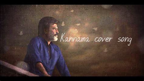 Lyrics in thanglish exact translation of tamil words. KANNAMMA /KAALA /COVER SONG / SAMSON P MOSES - YouTube