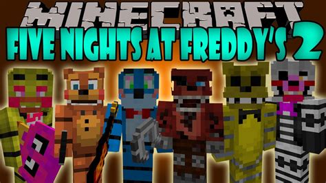 Five Nights At Freddys 2 Mod Los Nuevos Animatronics Minecraft Mod