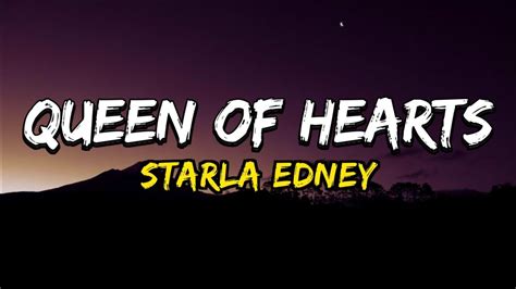 Starla Edney Queen Of Hearts Lyrics Youtube