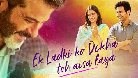 Is Movie Ek Ladki Ko Dekha Toh Aisa Laga 2019 Streaming On Netflix