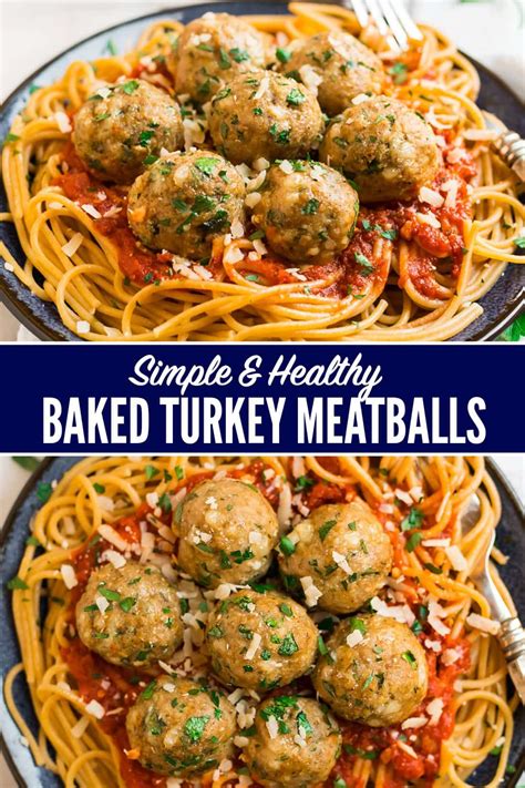 Healthy Baked Turkey Meatballs Turkey Meatball Spaghetti Turkey