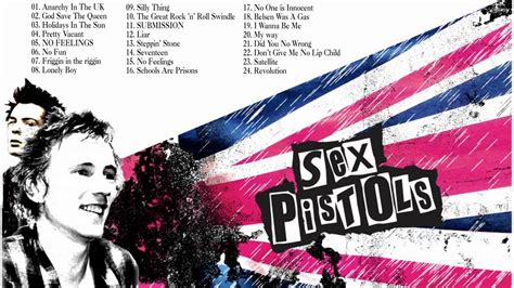 Sex Pistols Greatest Hits Best Sex Pistols Songs Youtube