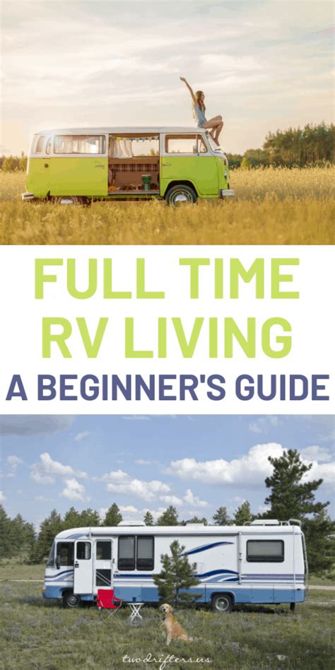 Full Time Rv Living A Beginners Guide To Everything You Need To Know