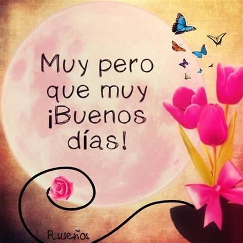 Pin By Verónica On Buen Día Good Morning Messages Morning Messages Good Morning Quotes