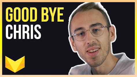 Good Bye Chris 😢 Youtube