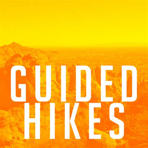 Guided Hikes Climb Camelback
