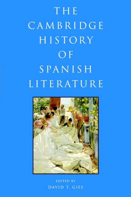 The Cambridge History Of Spanish Literature