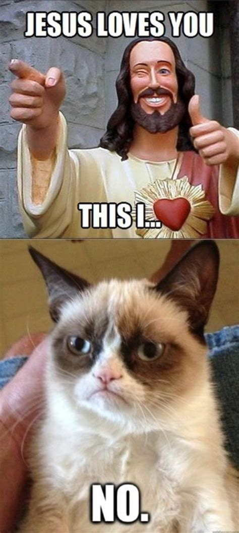 However i would say that the sentence with love is more personal and therefore used with friends and family whereas very much like to. Jesus Loves You | Grumpy Cat | Know Your Meme