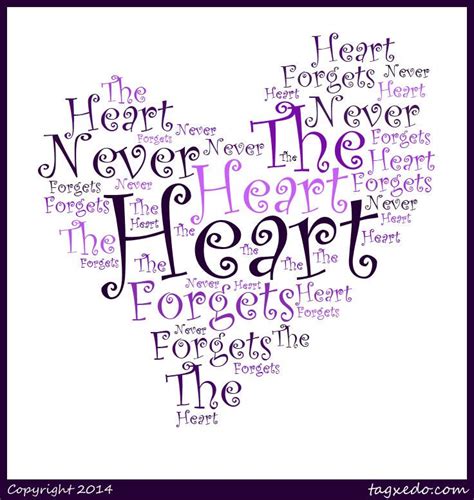 The Heart Never Forgets Heart Never Math Never Forget
