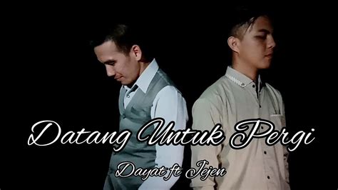 We did not find results for: Datang Untuk Pergi - Cover By Jejen ft Dayat - YouTube