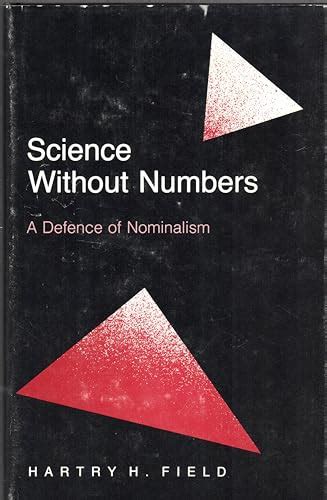 science without numbers the defence of nominalism princeton legacy library 1898 field