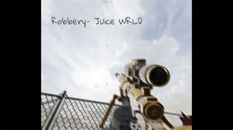 Robbery Juice WRLD Codm Montage YouTube