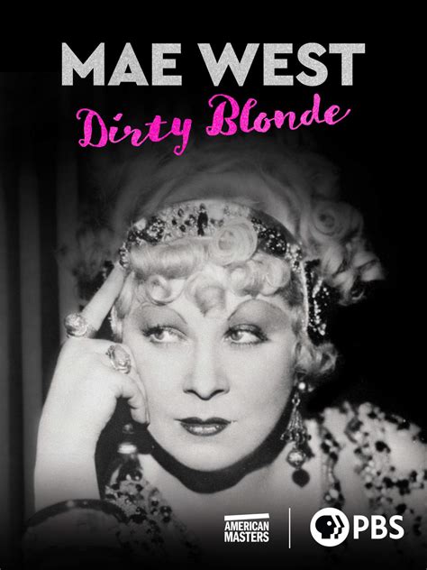 Mae West Dirty Blonde
