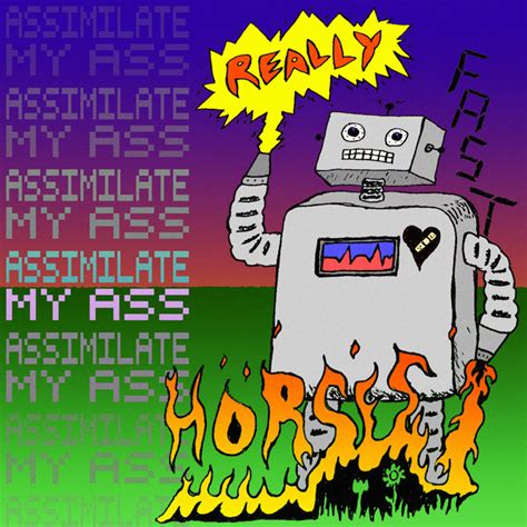Assimilate My Ass Single By Really Fast Horses Spotify