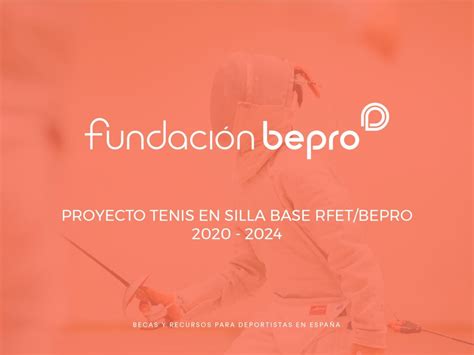 Proyecto Tenis En Silla Base Rfet Bepro Blog Aspaym Ja N
