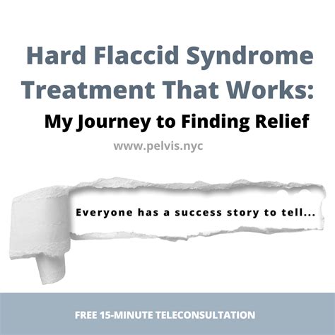 Hard Flaccid Syndrome Treatment That Works My Journey To Finding Relief Pelvis Nyc