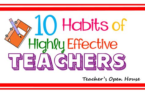 Teachers Open House 10 Habits Of Highly Effective Teachers