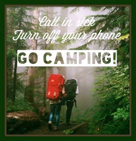I went camping for 33 days, and now everybody seems to care. Camping Quotes Pictures and Camping Quotes Images with Message